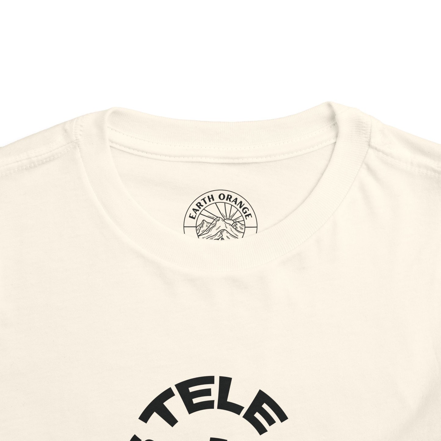 Toddler Tee —  Less Tele' More Play Front / 'Touch Dirt' Back Graphic