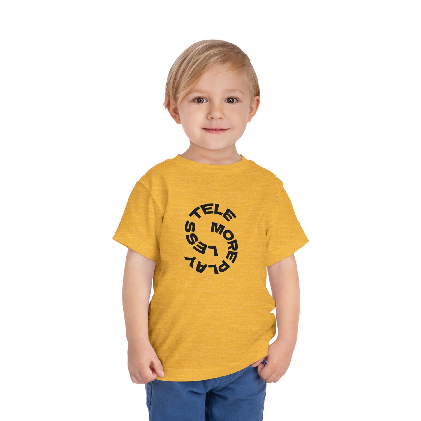 Toddler Tee —  Less Tele' More Play Front / 'Touch Dirt' Back Graphic
