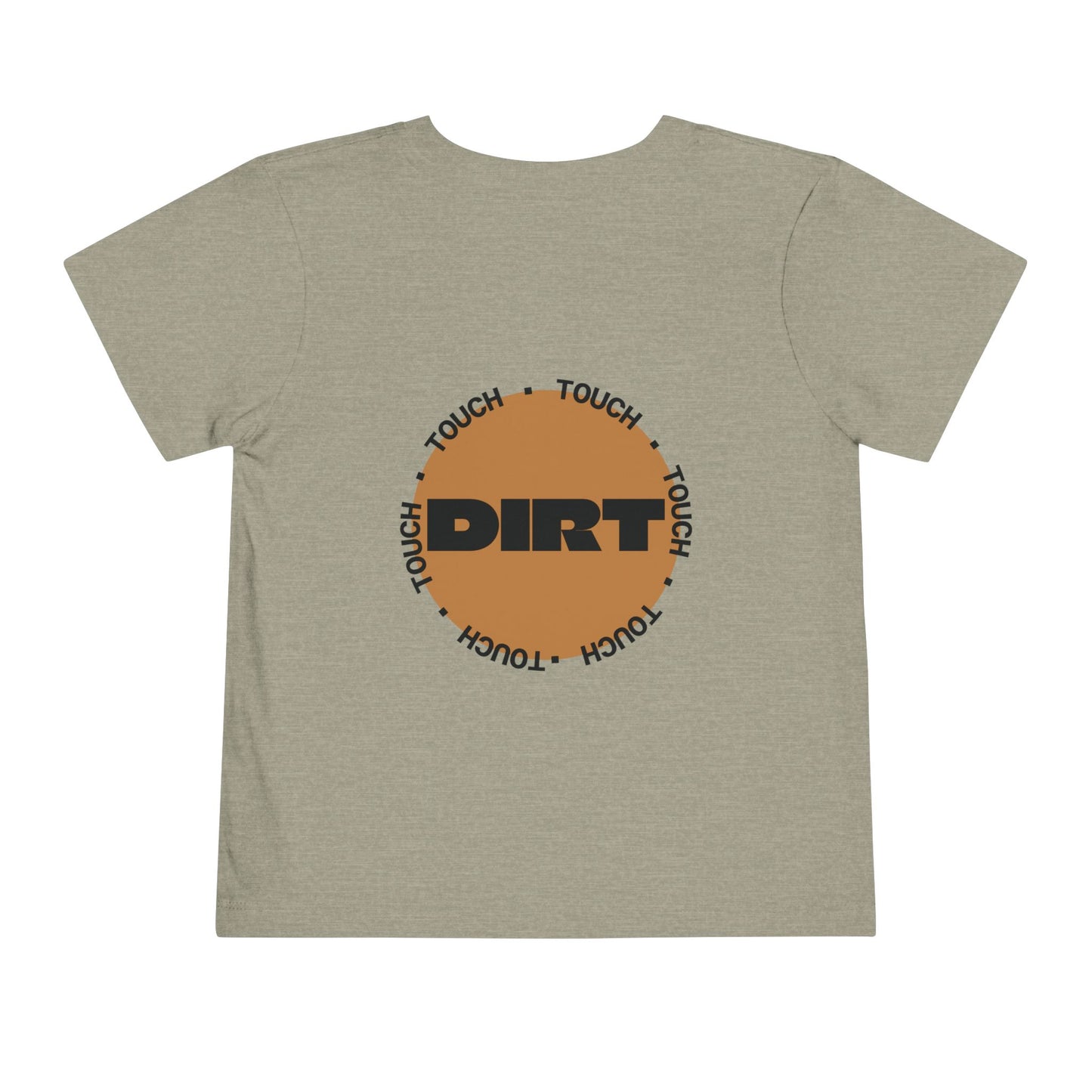 Toddler Tee —  Less Tele' More Play Front / 'Touch Dirt' Back Graphic