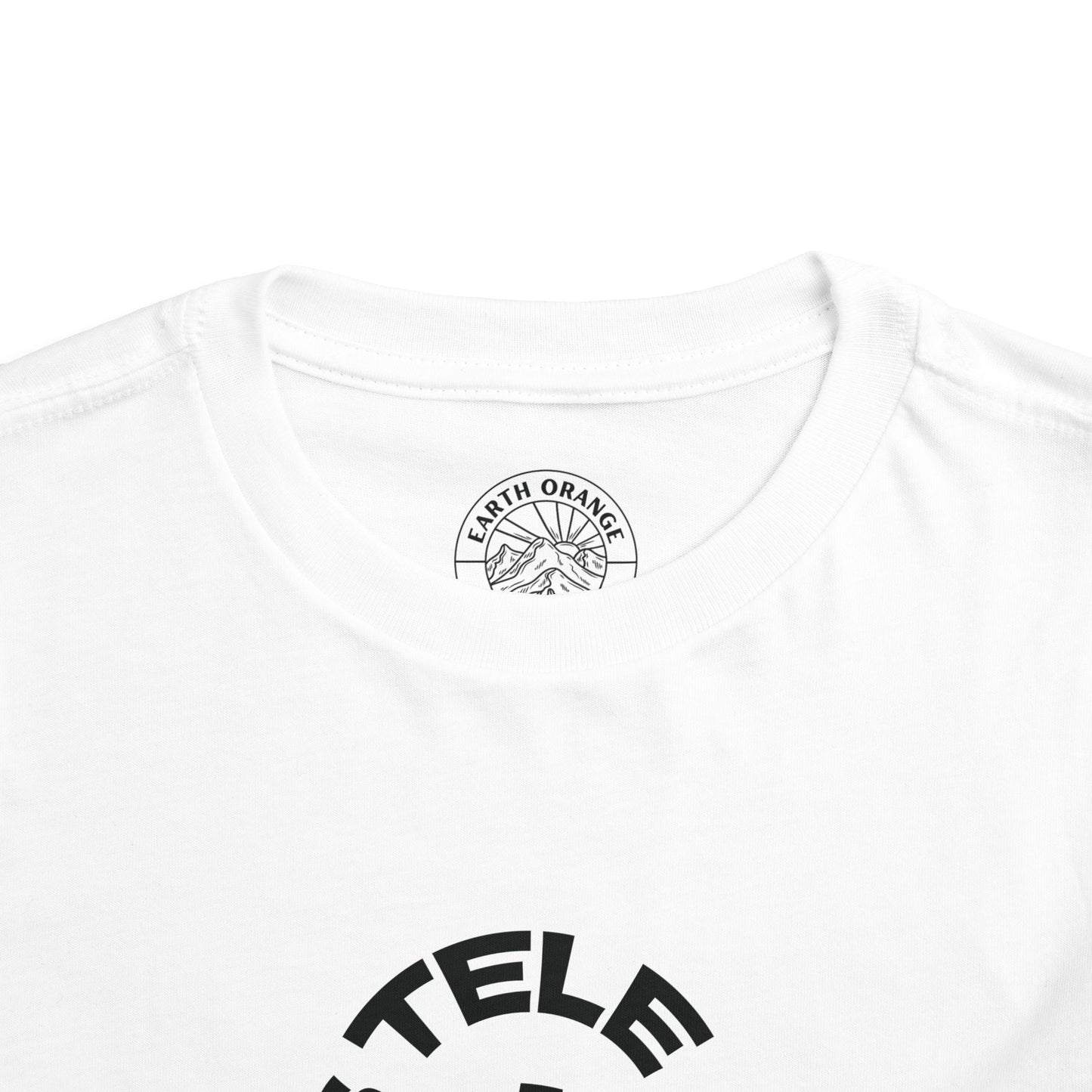 Toddler Tee —  Less Tele' More Play Front / 'Touch Dirt' Back Graphic